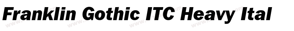 Franklin Gothic ITC Heavy Italic BT字体转换